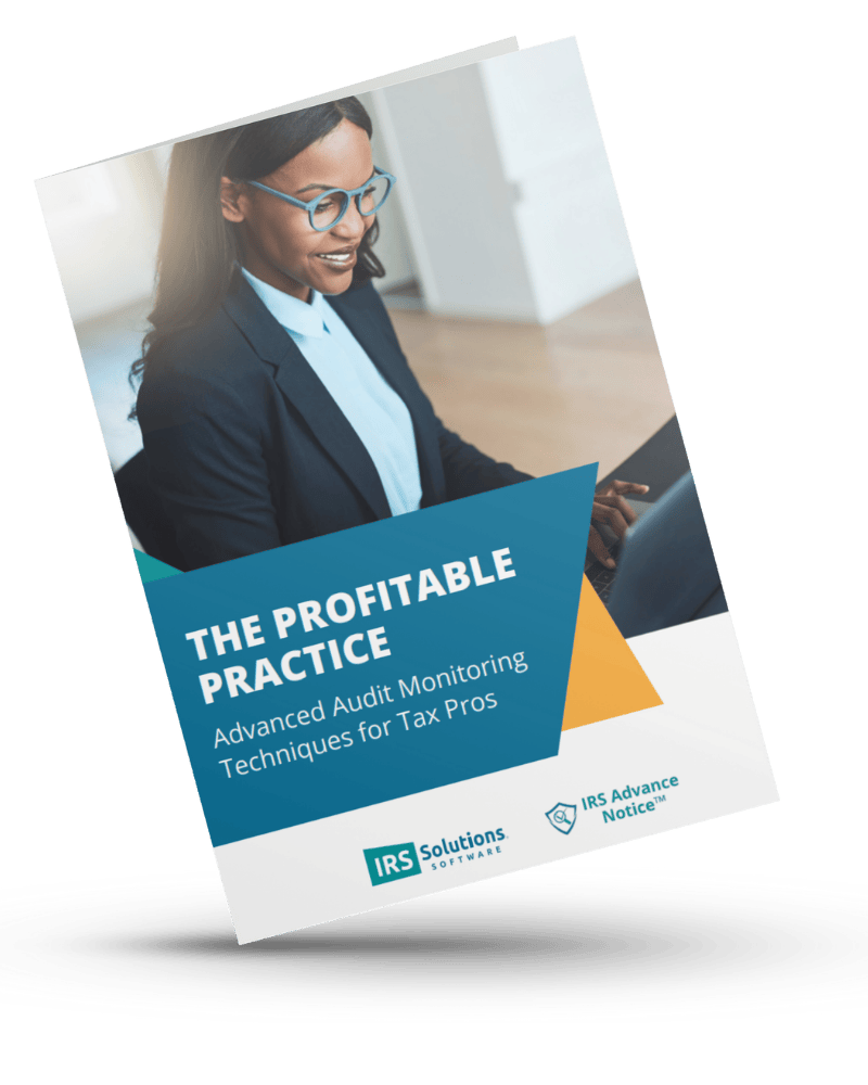 The Profitable Practice: Advanced Audit Monitoring Techniques for Tax Pros